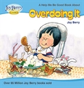 Picture of Help Me Be Good About Overdoing It eBook Version