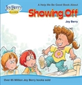 Picture of Help Me Be Good About Showing Off eBook Version