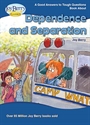 Picture of Good Answers to Tough Questions about Dependence and Separation