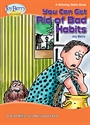 Picture of You Can Get Rid of Bad Habits!