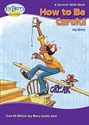 Picture of How To Be Careful eBook Version