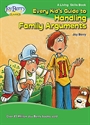 Picture of Every Kid’s Guide to Handling Family Arguments