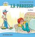 Picture of Un livre pour enfants sur LA PARESSE
