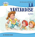 Picture of Un livre pour enfants sur LA VANTARDISE