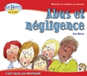 Picture of Avertir les enfants du danger Abus et  négligence