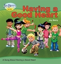 Picture of FUN SONGS About Having a Good Heart