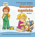 Picture of Un libro de la serie “Ayúdame a ser bueno” con el tema: Siendo egoísta 
